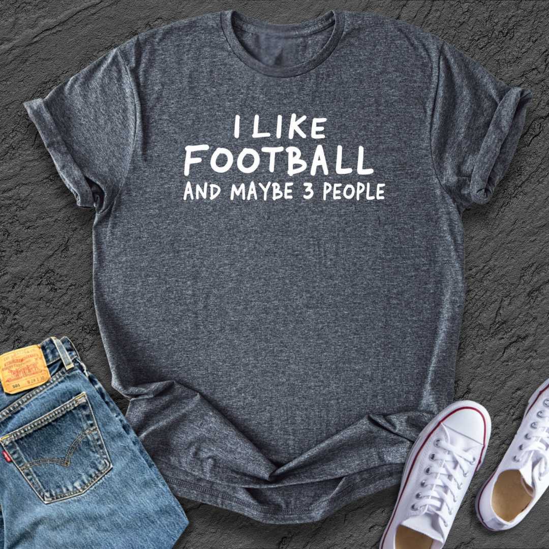 I like Football Tee