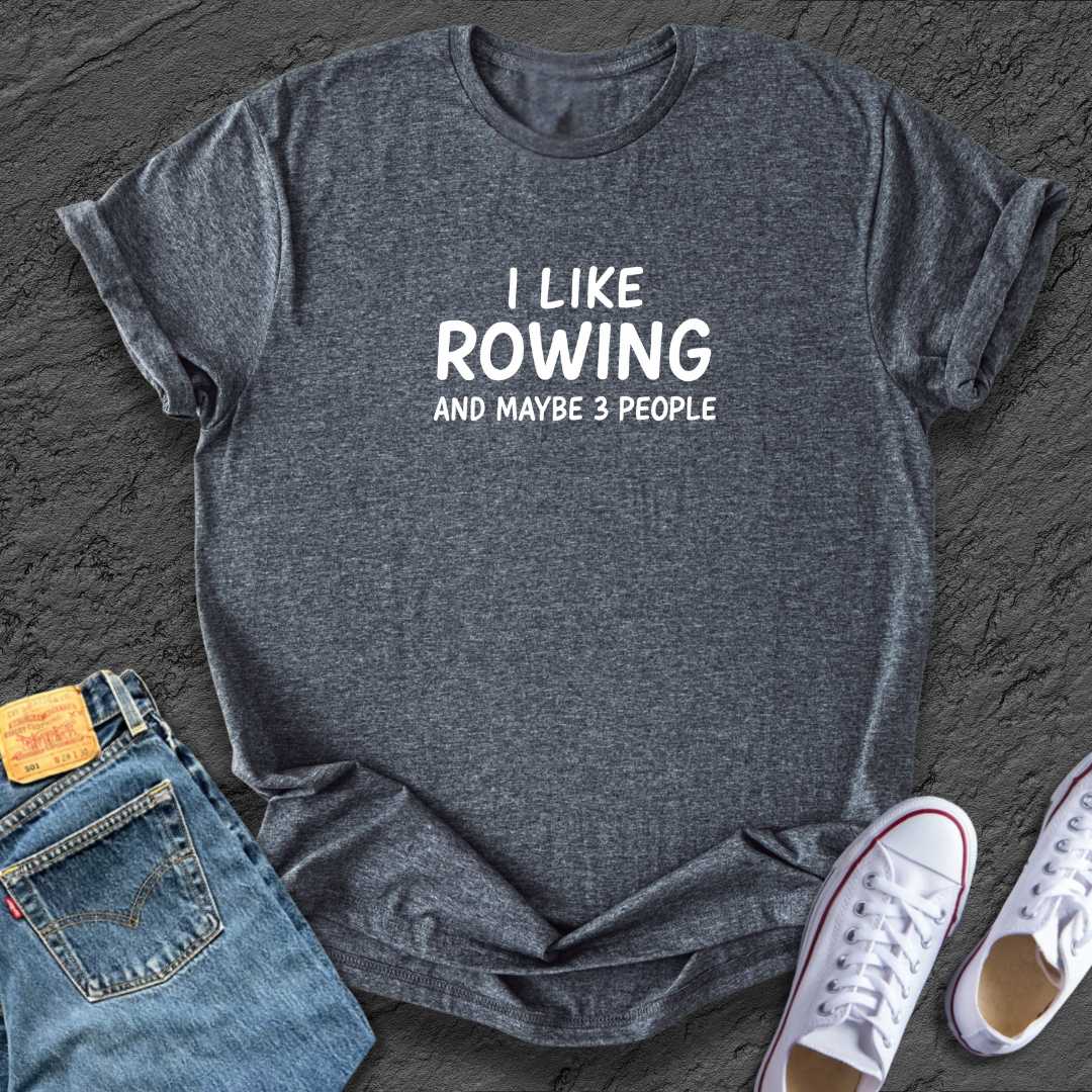 Funny I like Rowing Tee