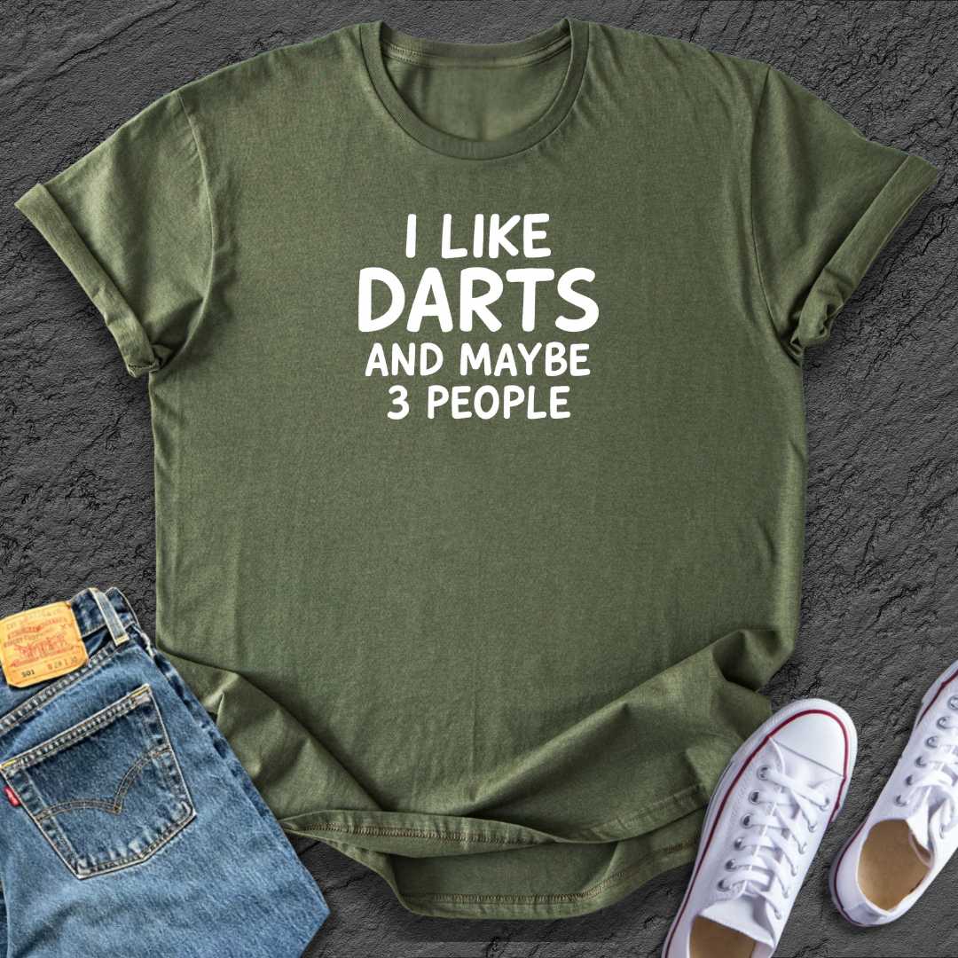Funny I like Darts Tee