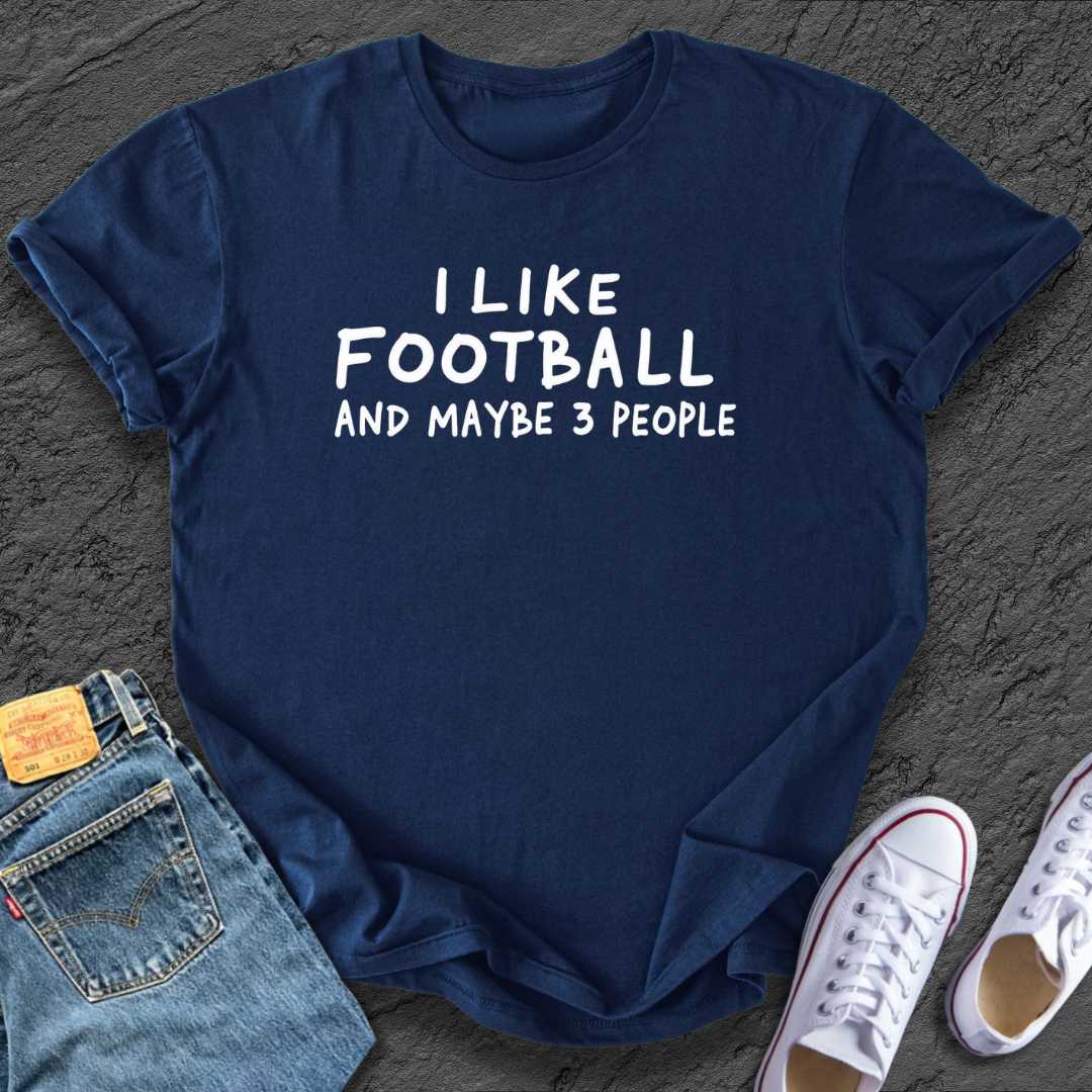 I like Football Tee