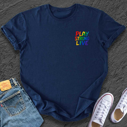 Play Strong Live Pocket Tee