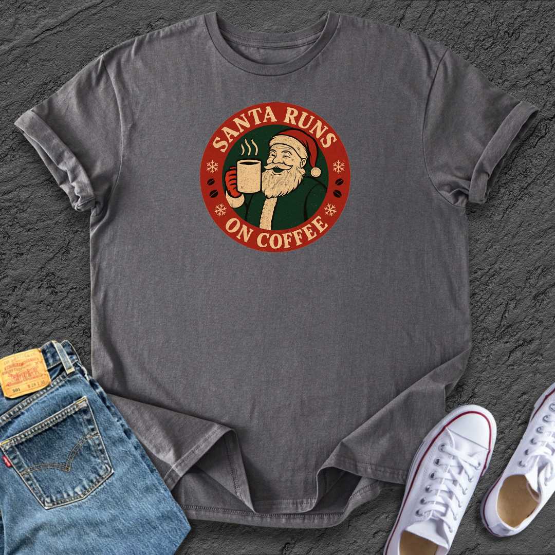 Santa Runs on Coffee Tee