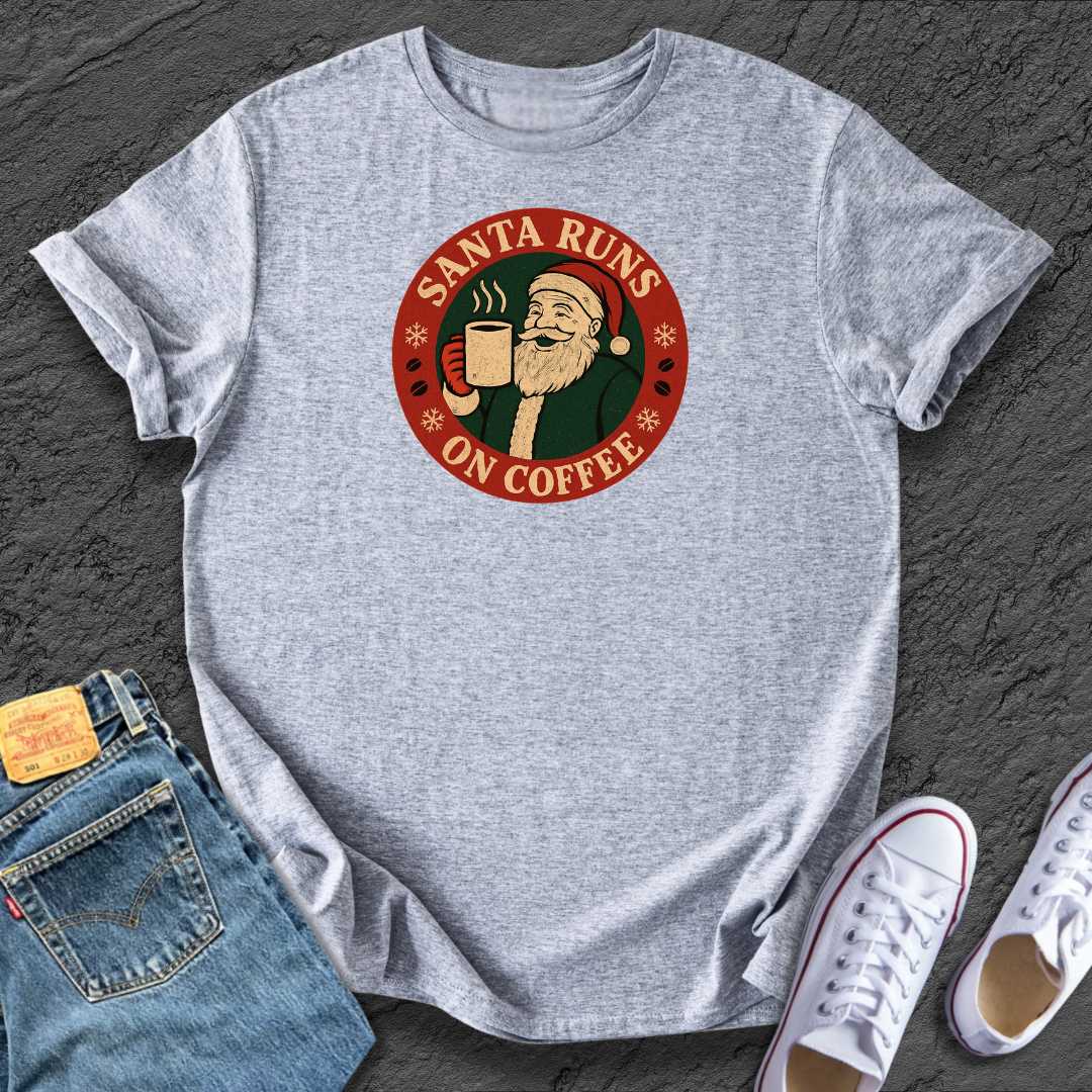 Santa Runs on Coffee Tee