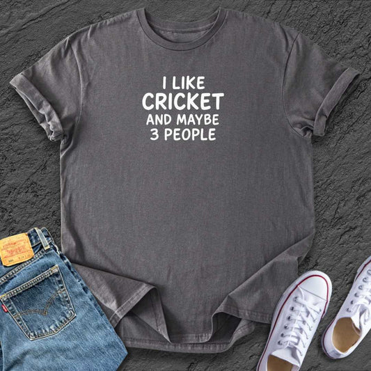 Funny I like Cricket Tee