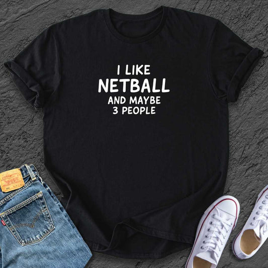 Funny I like Netball Tee