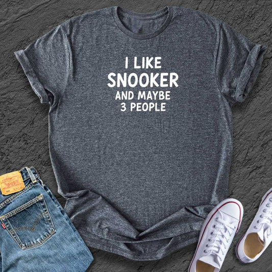 Funny I like Snooker Tee