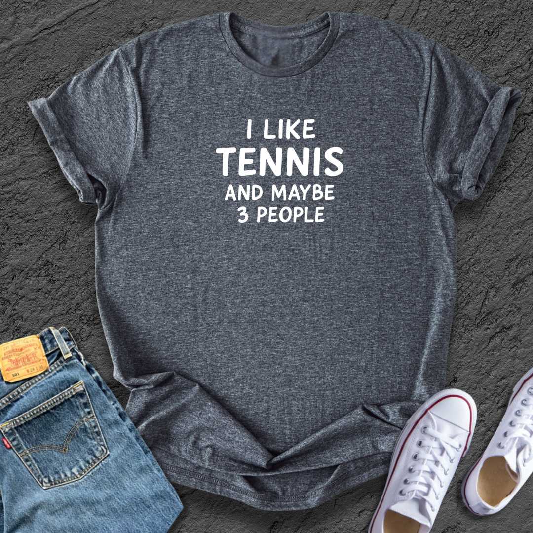 Funny I like Tennis Tee