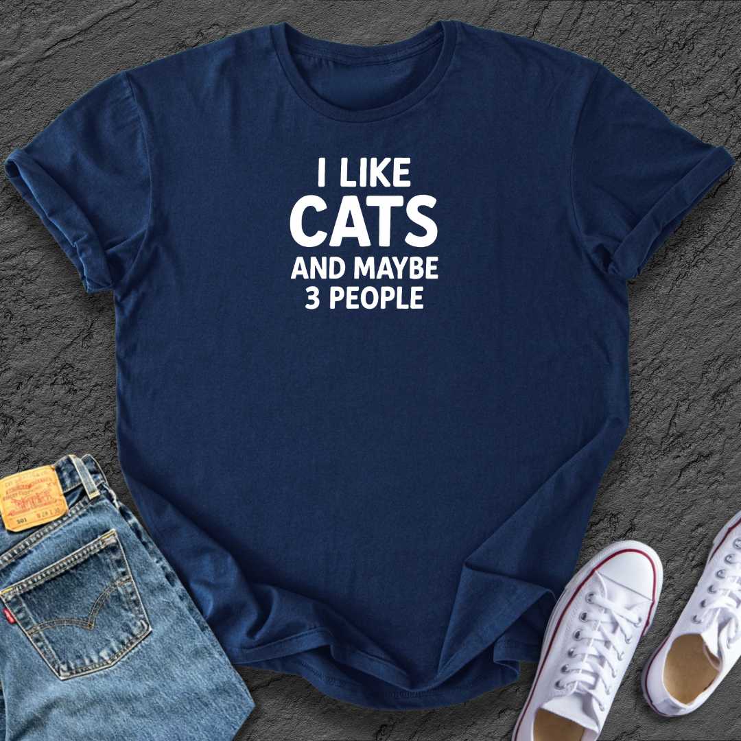 Funny I like Cats Tee