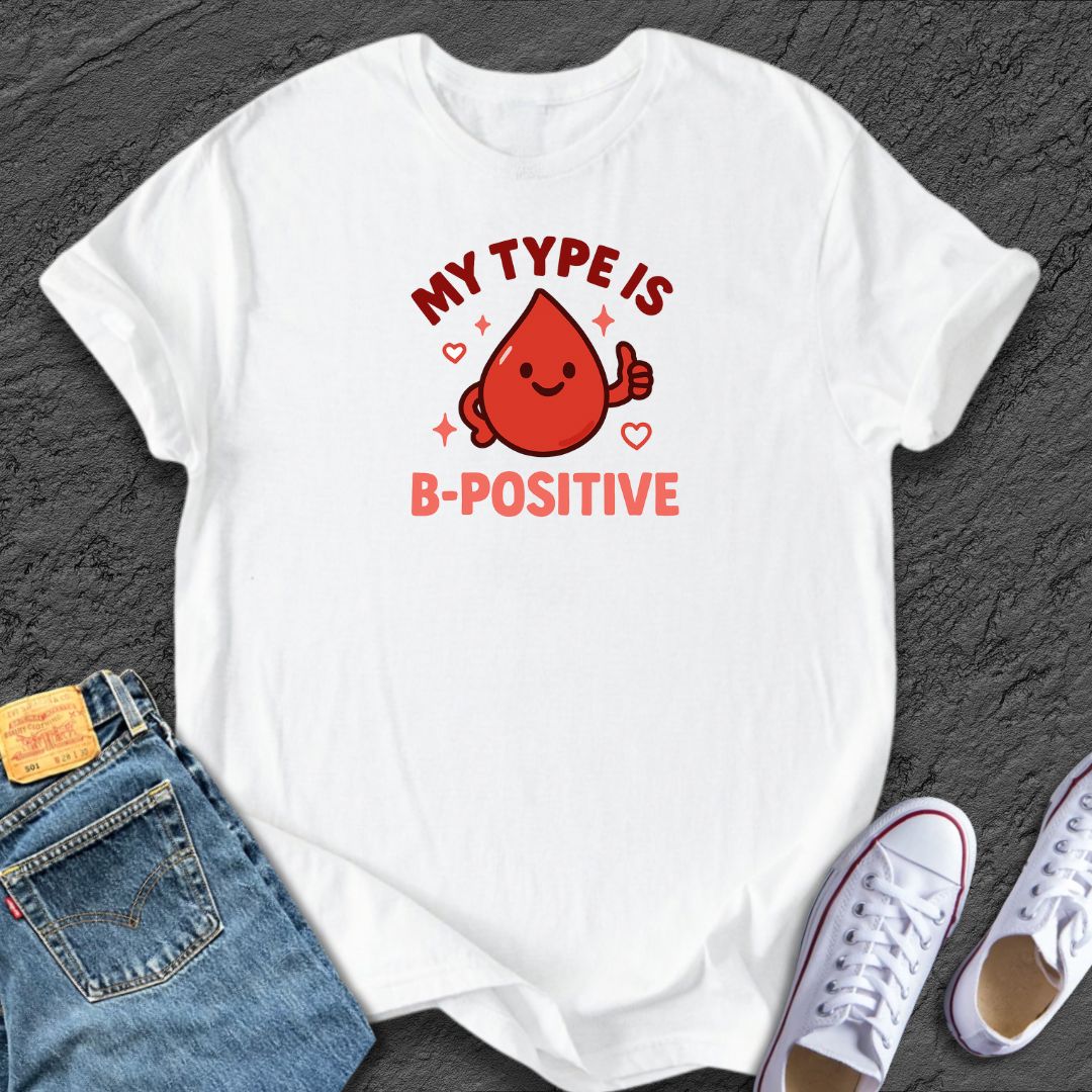 B-Positive Tee
