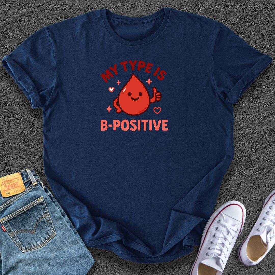 B-Positive Tee