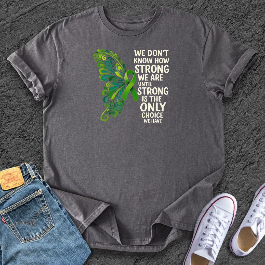 How Strong We Are Tee