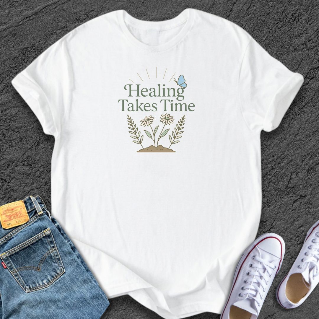 Healing Takes Time Tee