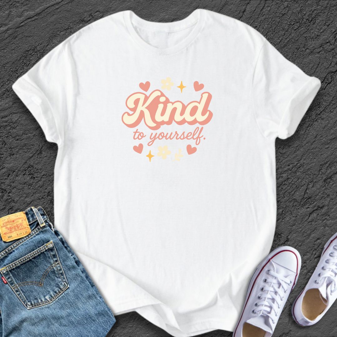 Kind to Yourself Tee