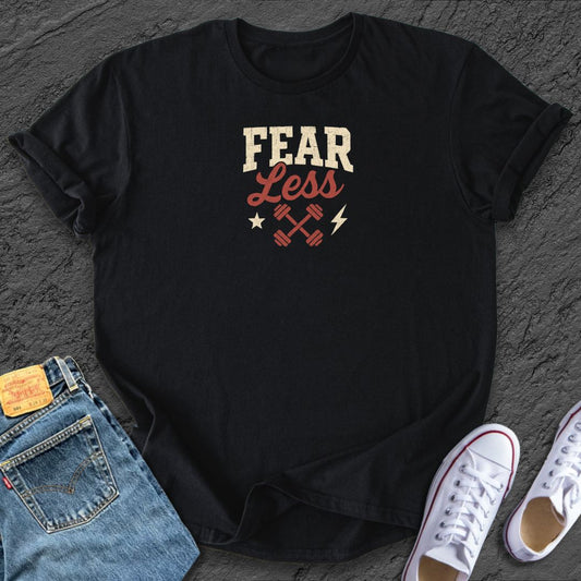 Fear Less Tee