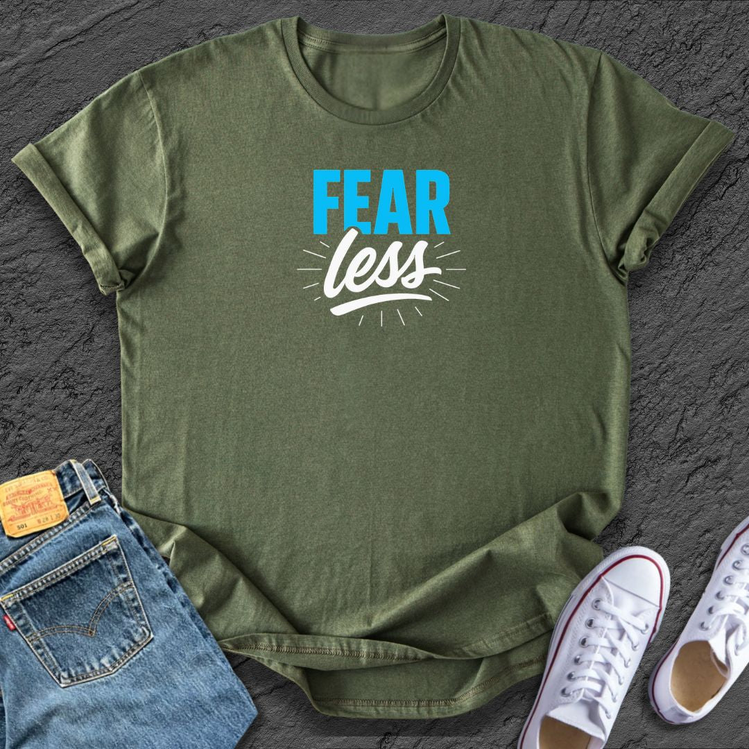 Fear Less Tee
